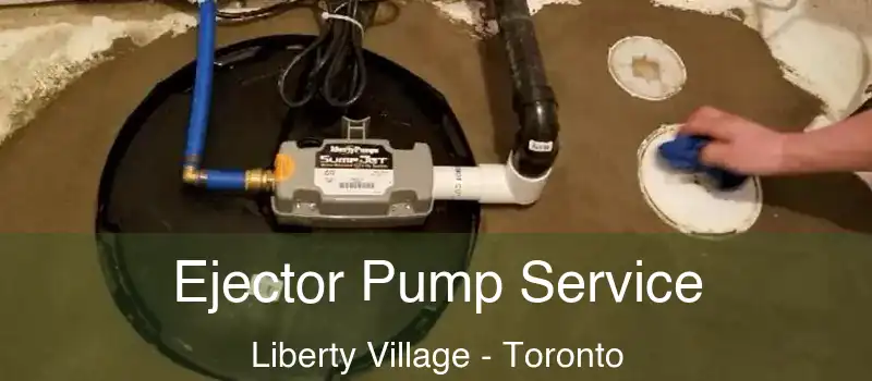  Ejector Pump Service Liberty Village - Toronto